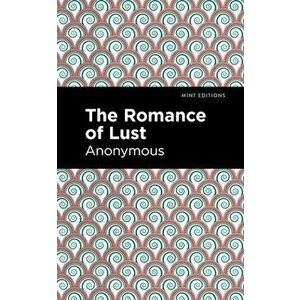 The Romance of Lust, Hardcover - *** imagine