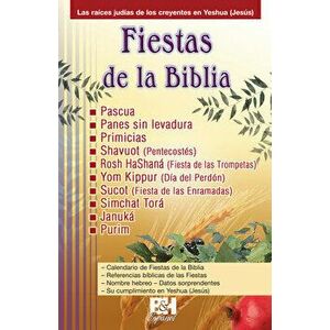 Fiestas de la Biblia Folleto (Feasts of the Bible Pamphlet), Paperback - *** imagine