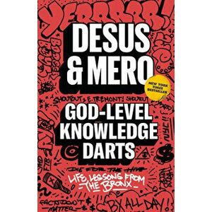 God-Level Knowledge Darts: Life Lessons from the Bronx, Paperback - *** imagine