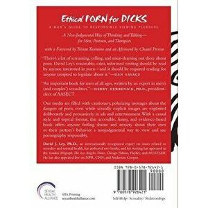 Ethical Porn for Dicks, Paperback - David J. Ley imagine