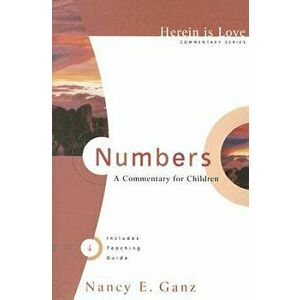 Numbers: A Commentary for Children, Paperback - Nancy E. Ganz imagine