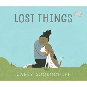 Lost Things, Hardcover - Carey Sookocheff imagine
