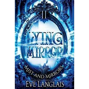 Lying Mirror, Paperback - Eve Langlais imagine