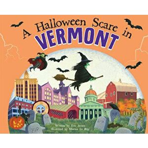 A Halloween Scare in Vermont, Hardcover - Eric James imagine