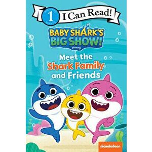 Baby Shark's Big Show!: Meet the Shark Family and Friends, Paperback - *** imagine
