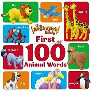 The Beginner's Bible First 100 Animal Words, Board book - *** imagine