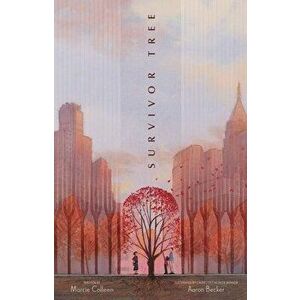 Survivor Tree, Hardcover - Marcie Colleen imagine