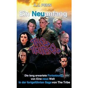 The Tribe: Ein Neuanfang, Paperback - A. J. Penn imagine