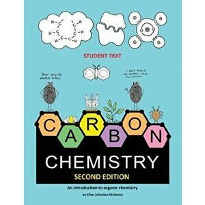 Carbon Chemistry student text, Paperback - Ellen McHenry imagine