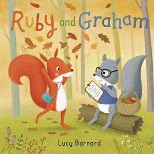Ruby and Graham, Hardcover - Lucy Barnard imagine