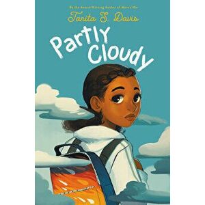 Partly Cloudy, Hardcover - Tanita S. Davis imagine