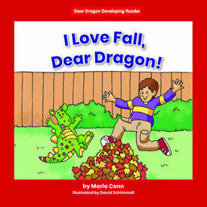 I Love Fall, Dear Dragon!, Library Binding - Marla Conn imagine