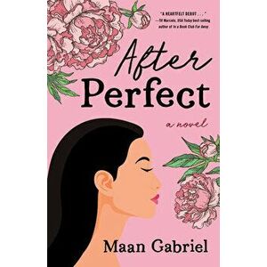 After Perfect, Paperback - Maan Gabriel imagine