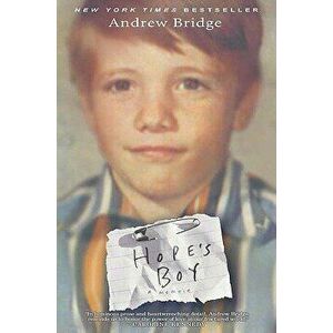 Hope's Boy, Paperback - Andrew Bridge imagine