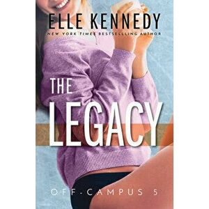The Legacy, Paperback - Elle Kennedy imagine