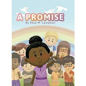A Promise, Hardcover - Rosa Campbell imagine