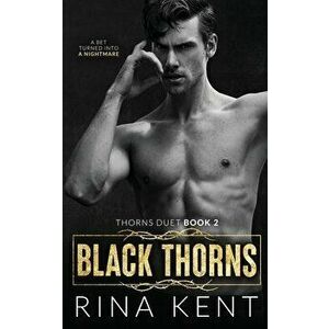 Black Thorns, Paperback - Rina Kent imagine