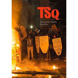 Tsq: Transgender Studies Quarterly (5: 1), Paperback - Paisley Currah imagine