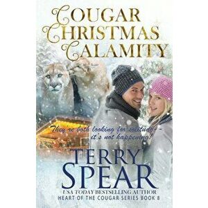 Cougar Christmas Calamity, Paperback - Terry Spear imagine