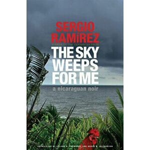 The Sky Weeps for Me, Paperback - *** imagine
