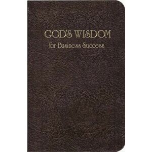 God's Wisdom for Business Success, Paperback - *** imagine