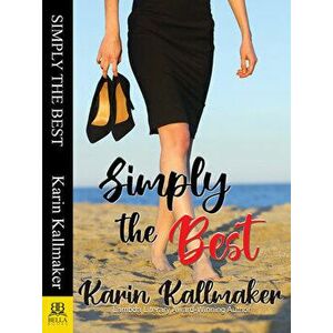 Simply the Best, Paperback - Karin Kallmaker imagine