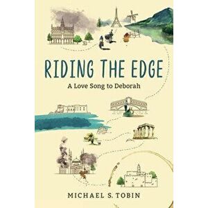 Riding the Edge, Paperback - Michael Tobin imagine