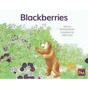 Blackberries: Leveled Reader Yellow Fiction Level 6 Grade 1, Paperback - Hmh Hmh imagine