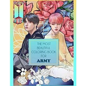 Color BTS! 2: The Most Beautiful BTS Coloring Book For ARMY, Paperback - Kpop-Ftw Print imagine