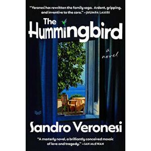 The Hummingbird, Hardcover - Sandro Veronesi imagine