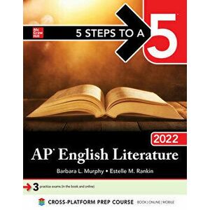 5 Steps to a 5: AP English Literature 2022, Paperback - Estelle Rankin imagine