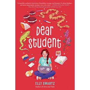 Dear Student, Hardcover - Elly Swartz imagine