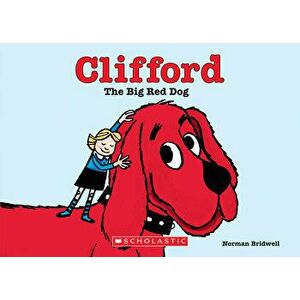 Clifford the Big Red Dog (Board Book), Board book - Norman Bridwell imagine