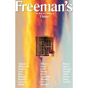 Freeman's: Change, Paperback - John Freeman imagine