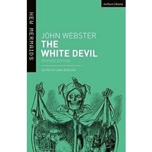 The White Devil, Paperback - John Webster imagine