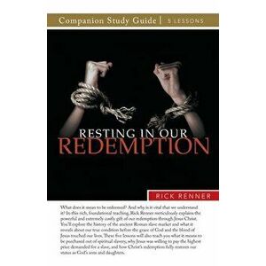 Resting in Our Redemption Study Guide, Paperback - Rick Renner imagine