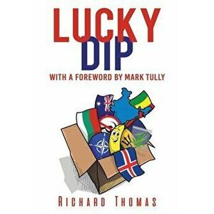 Lucky Dip, Paperback - Richard Thomas imagine