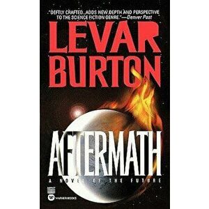 Aftermath, Paperback - Levar Burton imagine