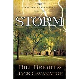 Storm: 1798-1800 (Original), Paperback - Bill Bright imagine