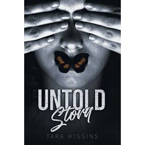 Untold Story, Paperback - Tara Higgins imagine