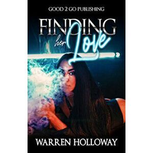 Finding Her Love, Paperback - Warren Holloway imagine