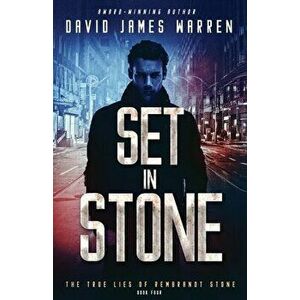 Set in Stone: A Time Travel Thriller, Paperback - David James Warren imagine