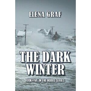The Dark Winter, Paperback - Elena Graf imagine