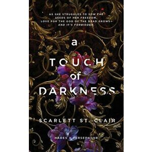 A Touch of Darkness, Paperback - Scarlett St Clair imagine