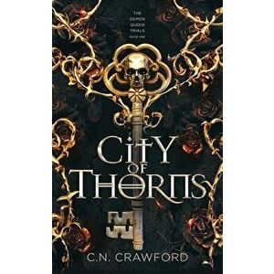City of Thorns, Paperback - C. N. Crawford imagine