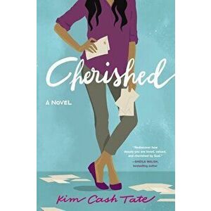 Cherished, Paperback - Kim Cash Tate imagine