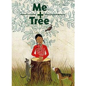 Me Tree, Hardcover - Alexandria Giardino imagine