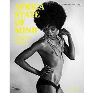 Africa State of Mind. Contemporary Photography Reimagines a Continent, Paperback - Ekow Eshun imagine