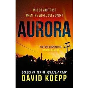Aurora, Hardback - David Koepp imagine