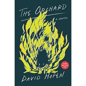 The Orchard, Paperback - David Hopen imagine